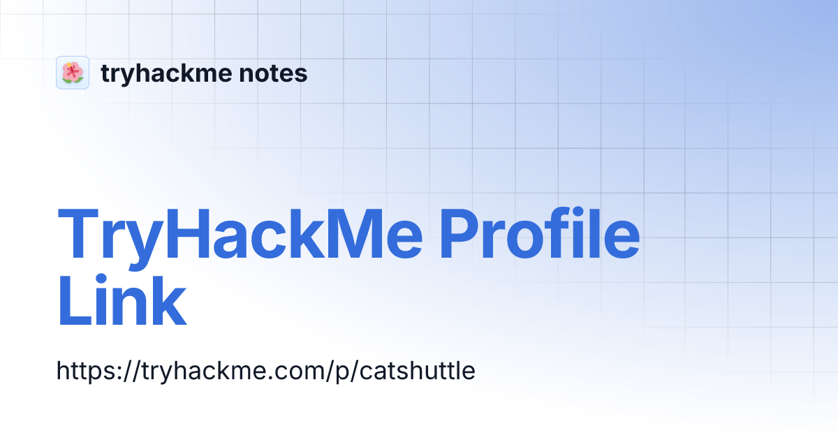 Tryhackme profile link tryhackme notes
